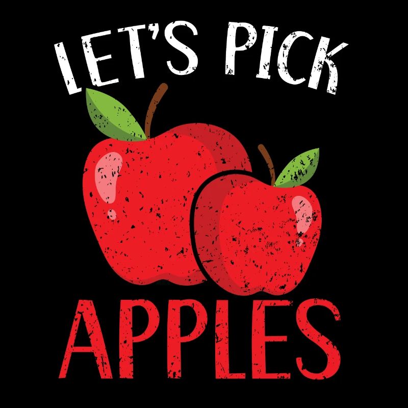 Let's Pick Apples Fruit Lover Apple Picking