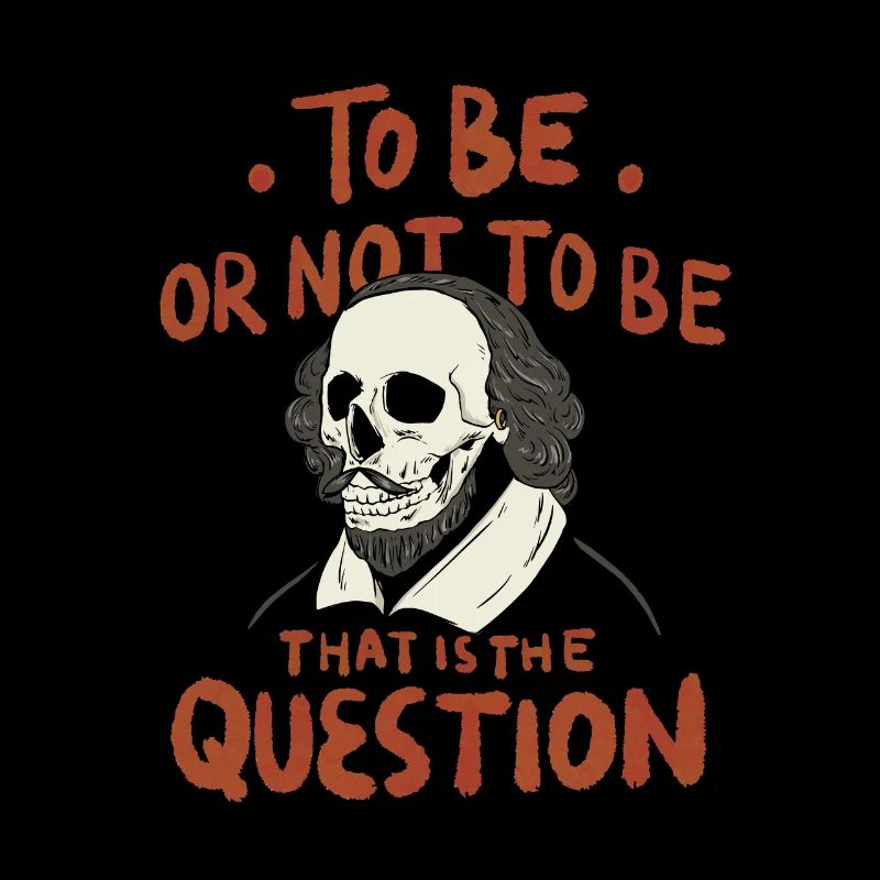 Hamlet Zitat "Sein oder nicht sein" Design