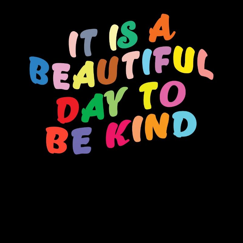 It's a nice day to be friendly