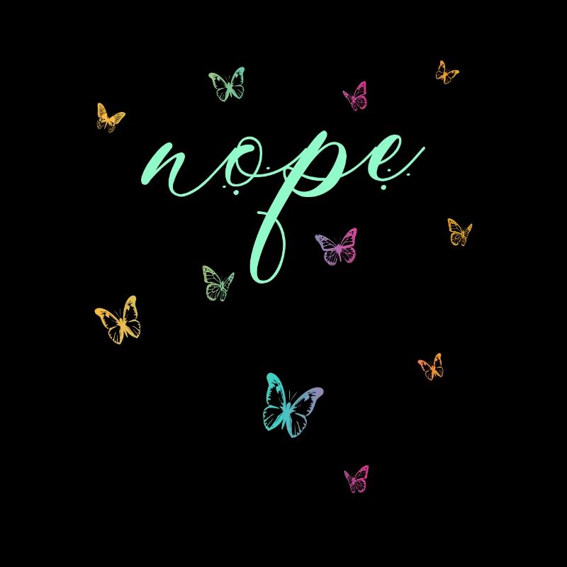 Nope - Dites simplement non!