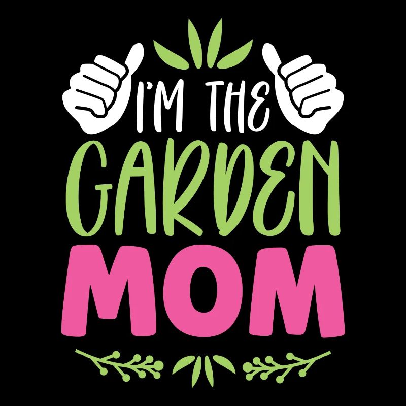 Ich Bin Die Garten Mama Gartenbau Gärtnerin Mutter