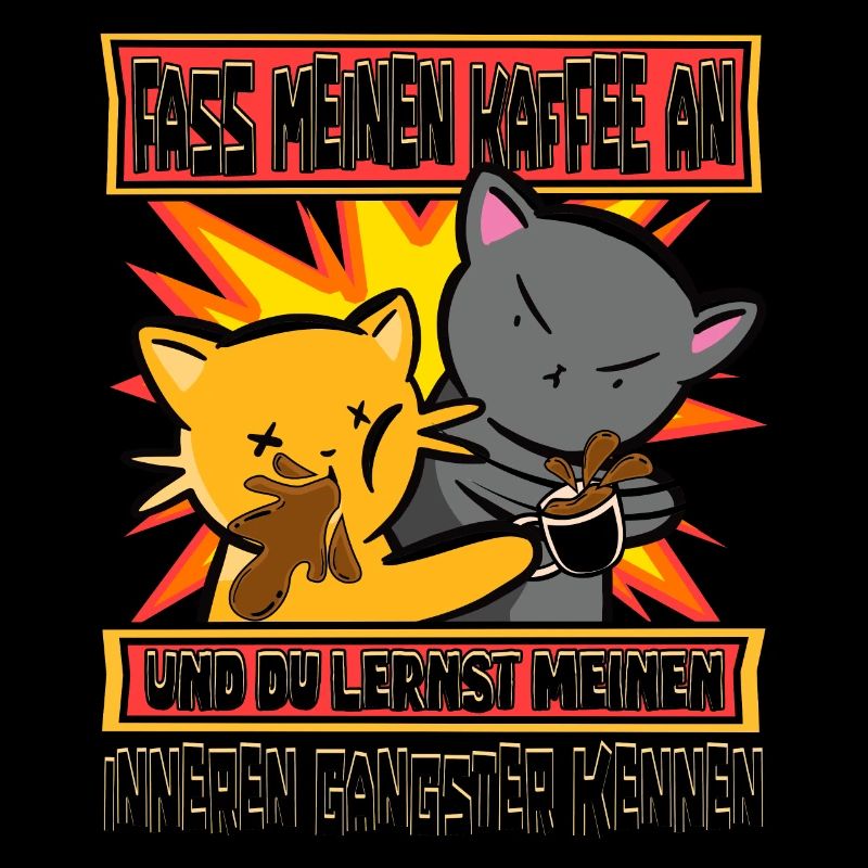 Lustig Katzen Kaffee Kaffeetrinker Sarkastisch