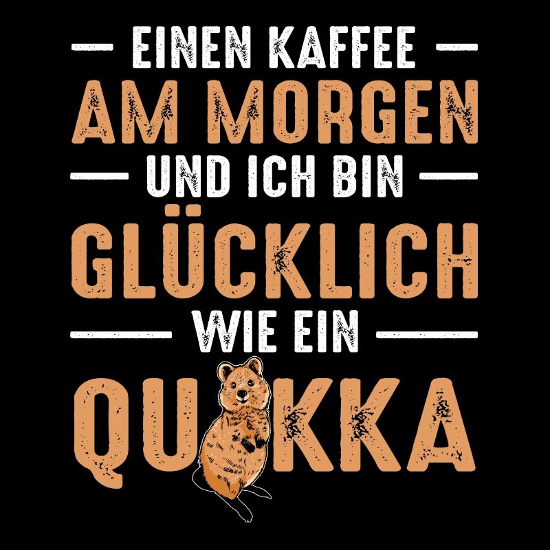 Einen Kaffee Am Morgen Und Ich Bin Glücklich Wie E