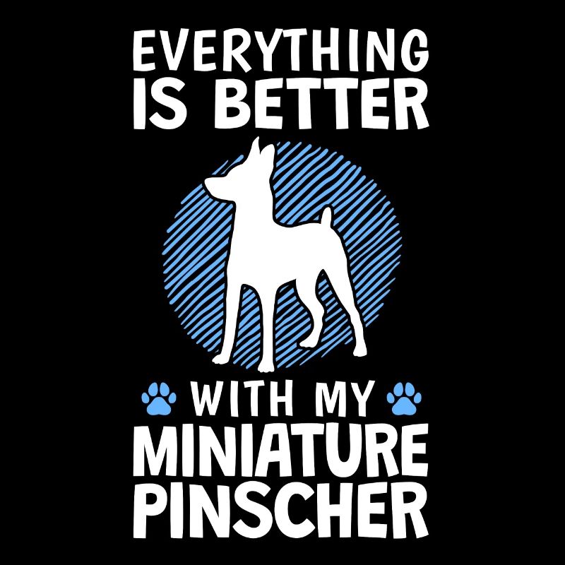 Everything better with Zwergpinscher Pinscher