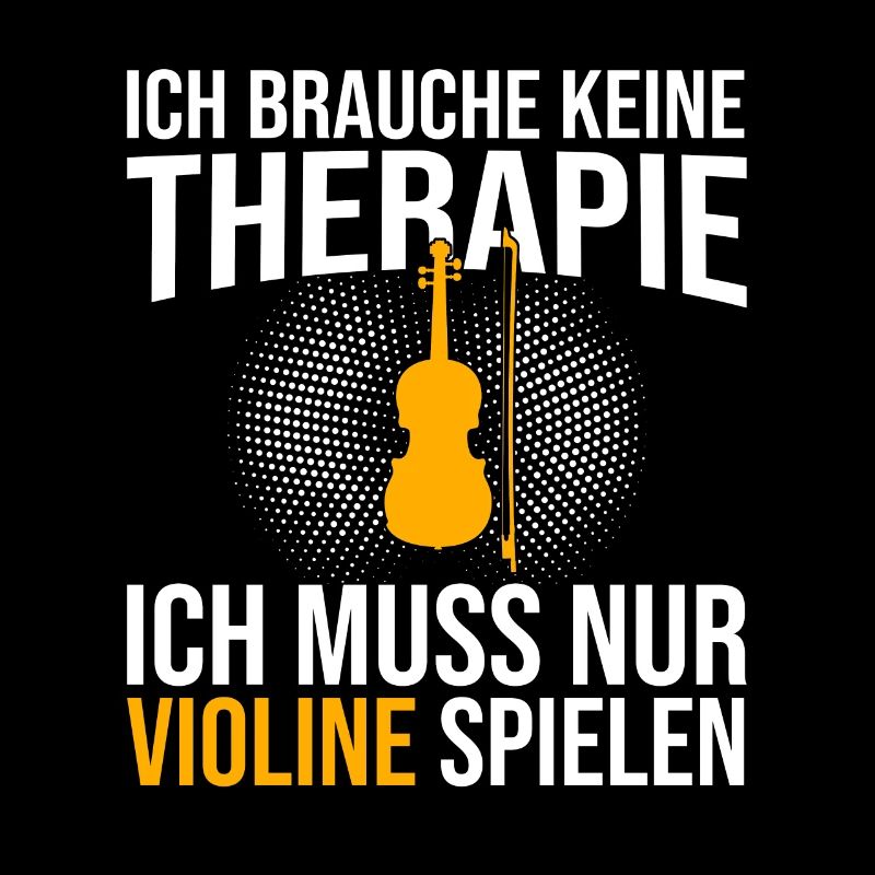 Violine Therapie Spruch