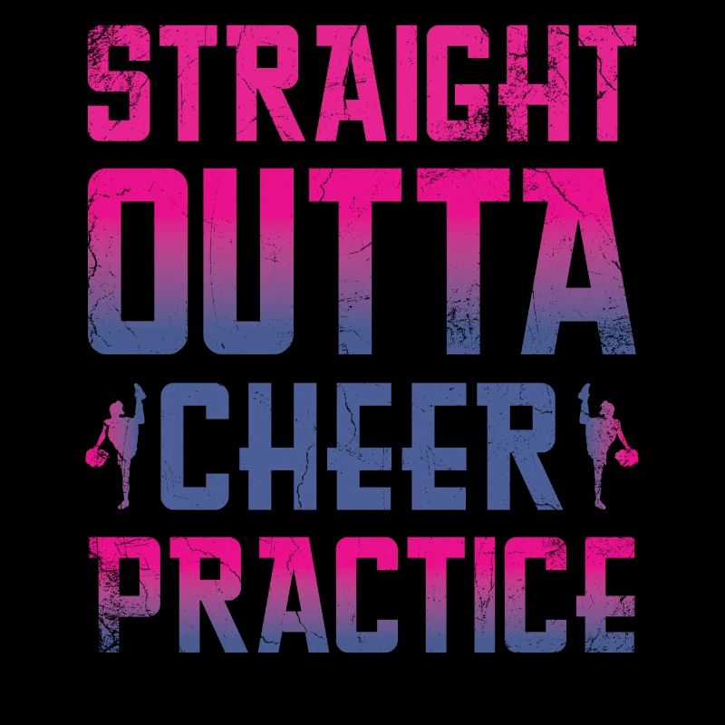 Straight Outta Cheer Practice for Cheerleaders
