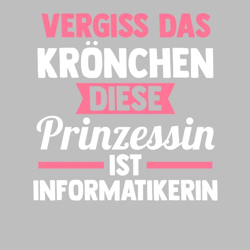 Prinzessin Informatik Programmierer Informatikerin