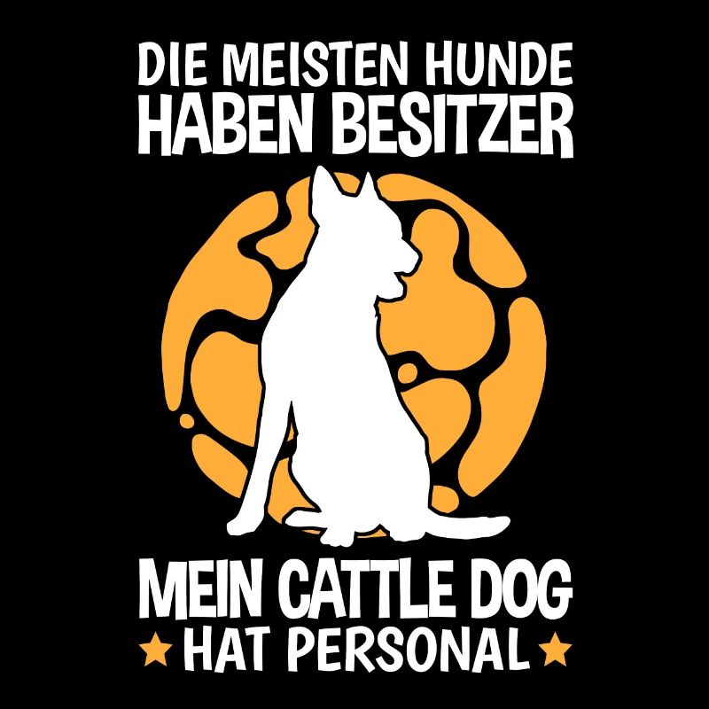Mein Australian Cattle Dog hat Personal