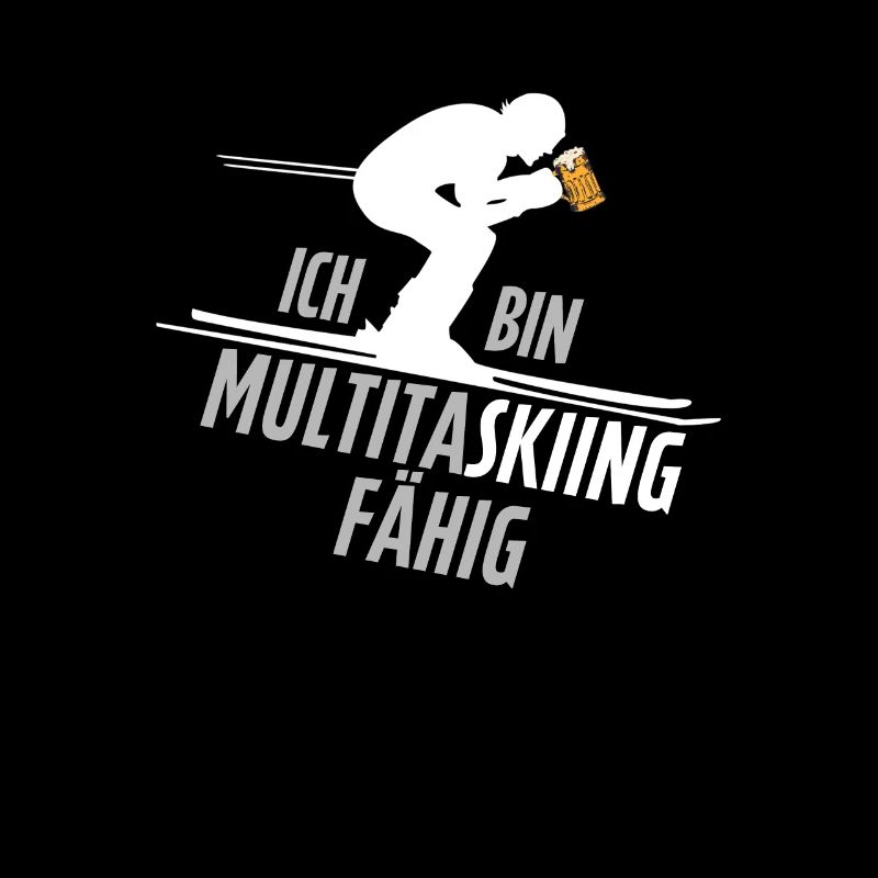 Ich bin Multitaskiing Fähig Apres Ski