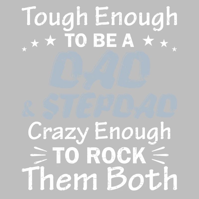 Dad Stepdad Funny Fathers Day Birthday Step