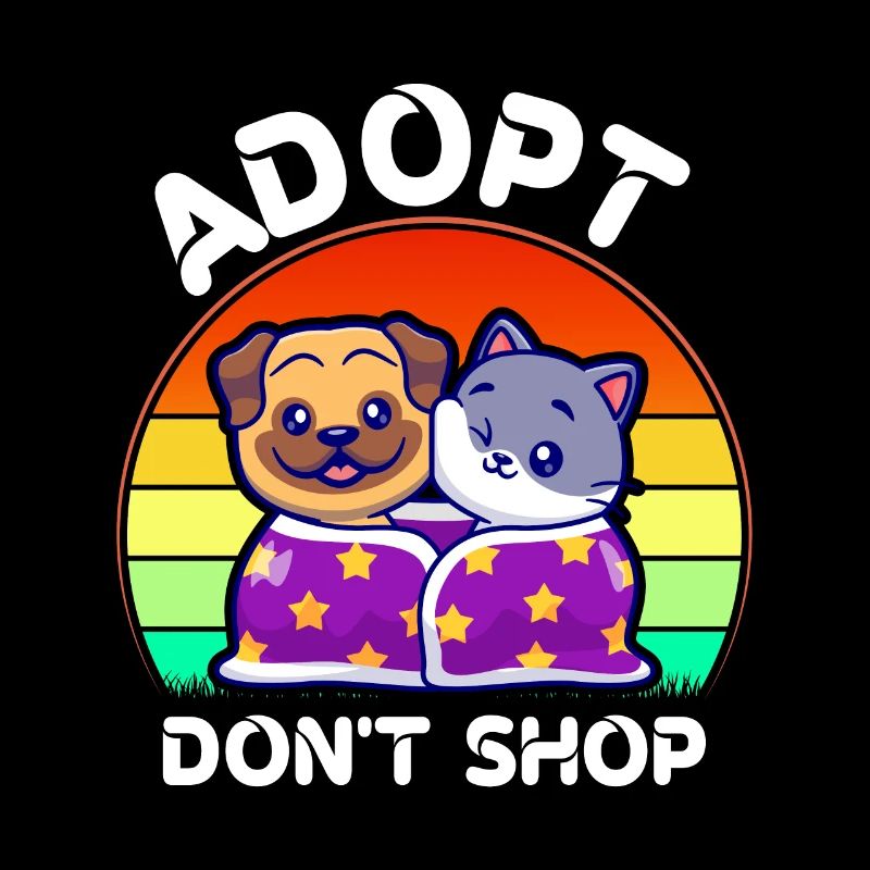 Adopt Don't Shop Stuff Adopt Cat Dog