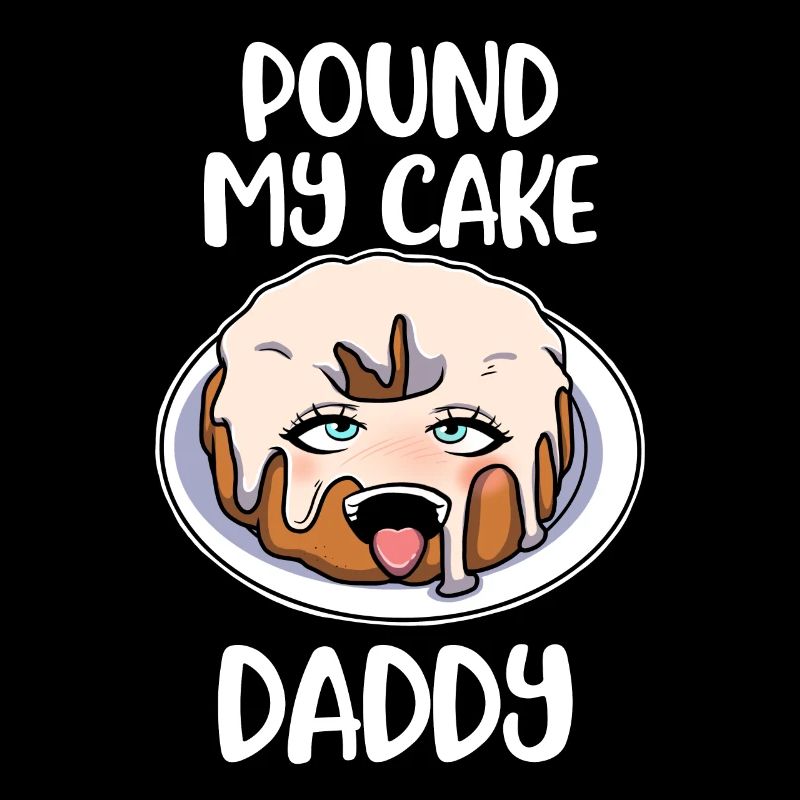 Pound My Cake Daddy Cake Gift