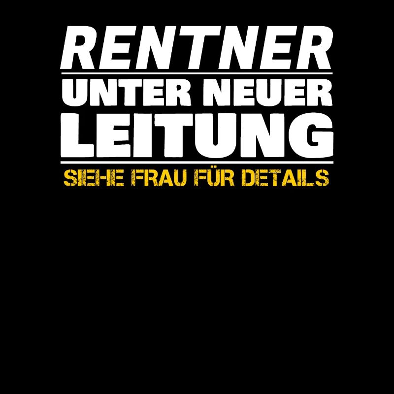 Rentner Spruch Lustiges Geschenk Rente Sarkasmus