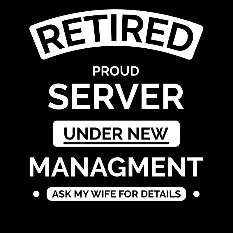 Serveur à la retraite