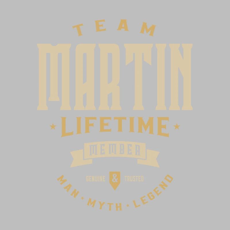 Team Martin Lifetime Member Personalized Name