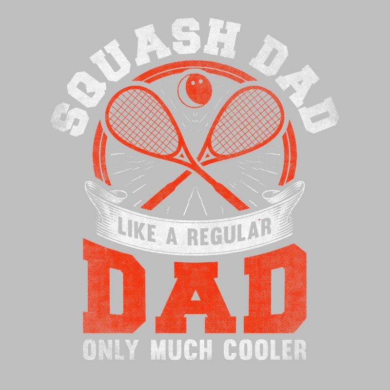 Cool Squash Dad Squash Player Father