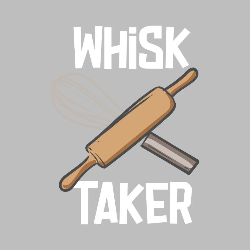 Whisk Taker Baker Funny Baking Baking Bakery