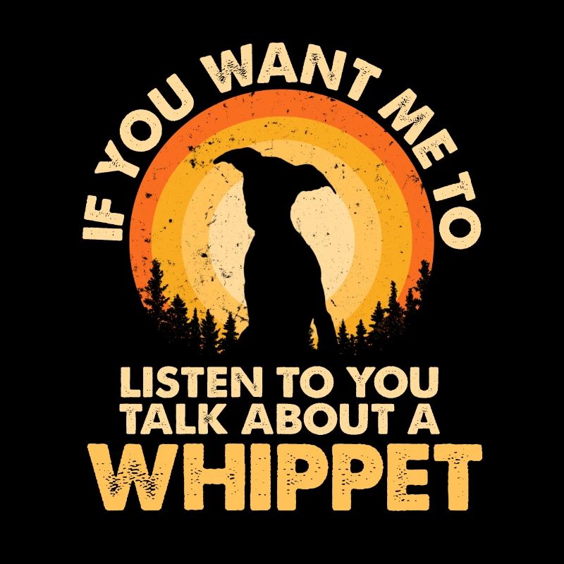 Talk about dog Whippet