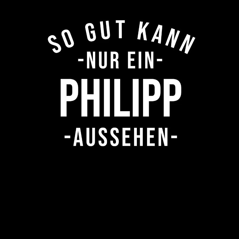 Philipp Name Spruch Geschenk Vorname Philipp