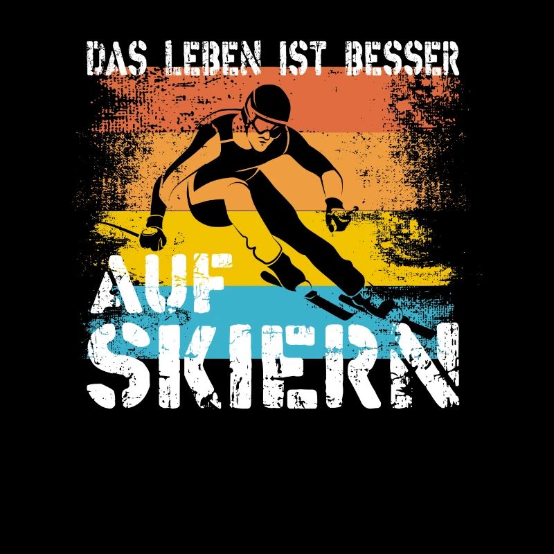 Das Leben ist besser auf Skiern Abfahrt