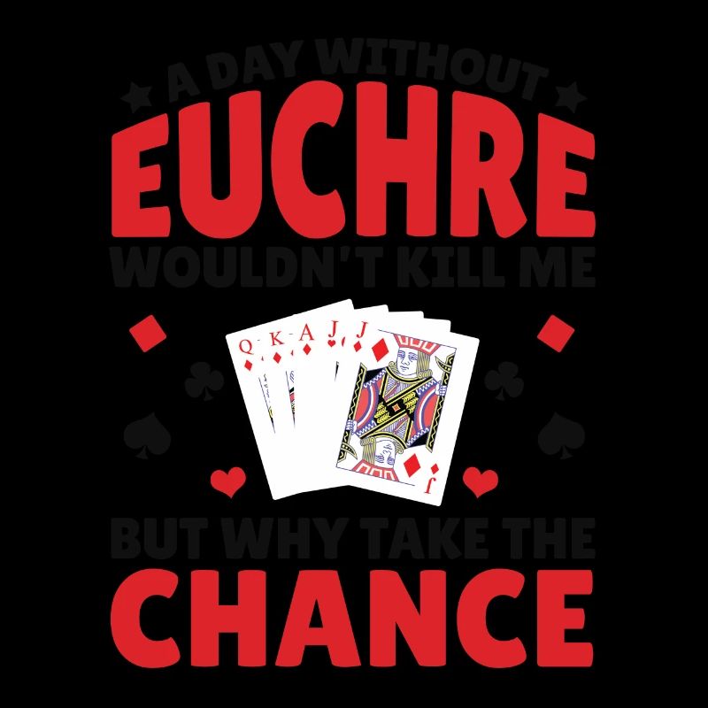 Une journée sans Euchre - Euchre Player Card Game