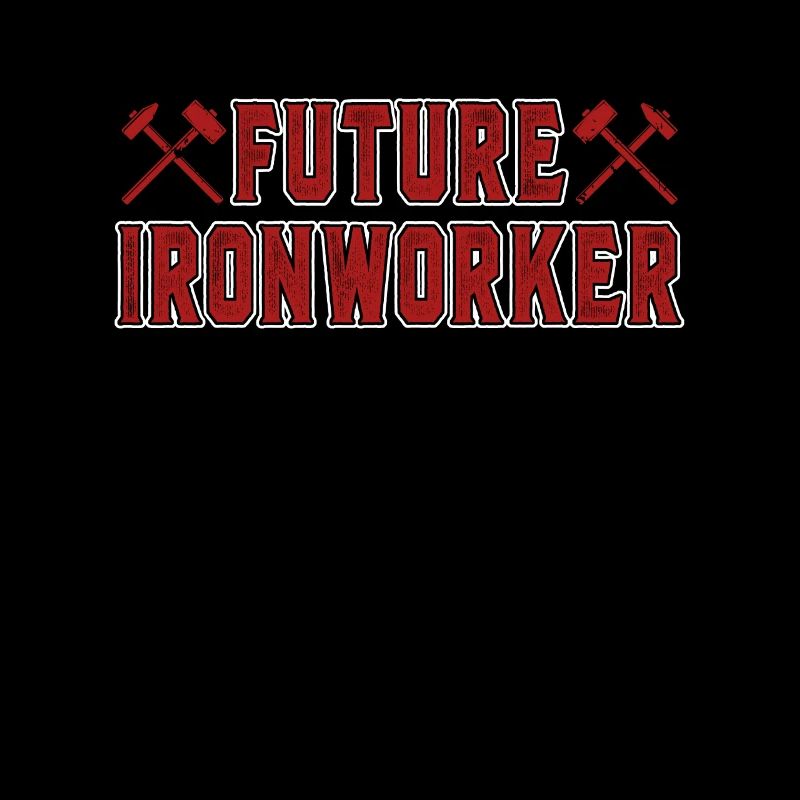 Ironworker Future Ironworker Construction Worker