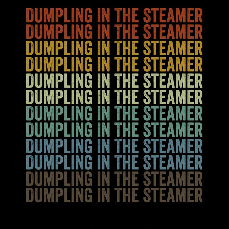 Dumpling In The Steamer Dim Sum Lover Chinese