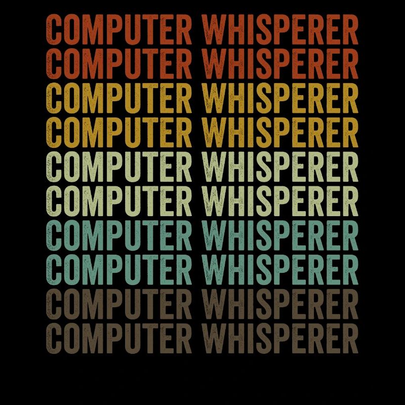 Computer Whisperer Computer Nerd IT Helpdesk