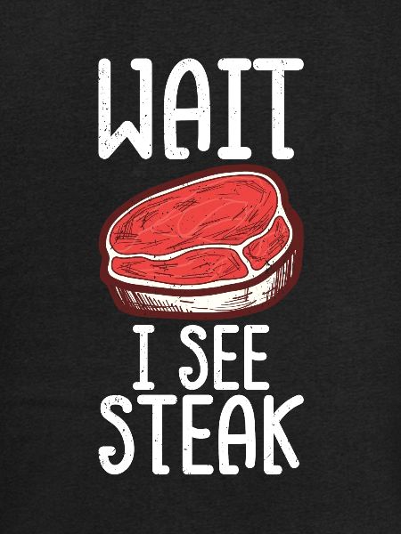 Steak