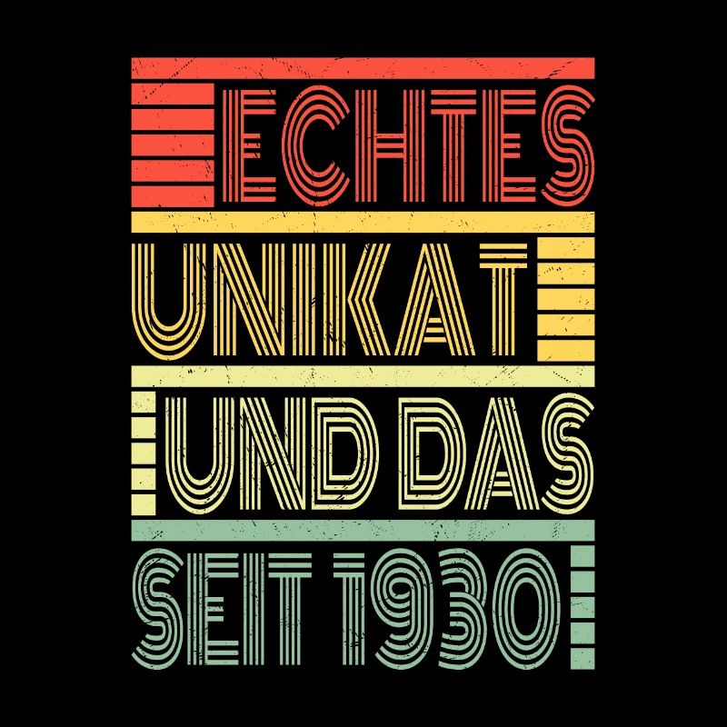 Echtes Unikat Seit 1930 Geboren 1930 Geburtstag