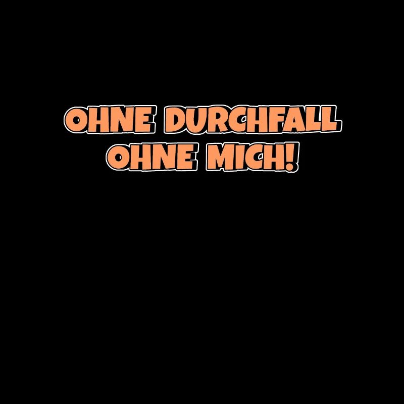 Ohne Durchfall ohne mich