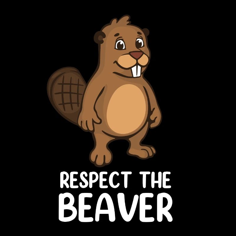 Respect The Beaver