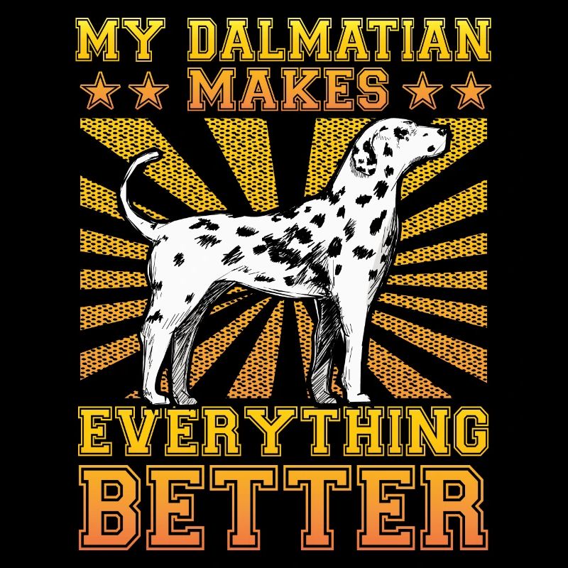 My Dalmatian makes everything better