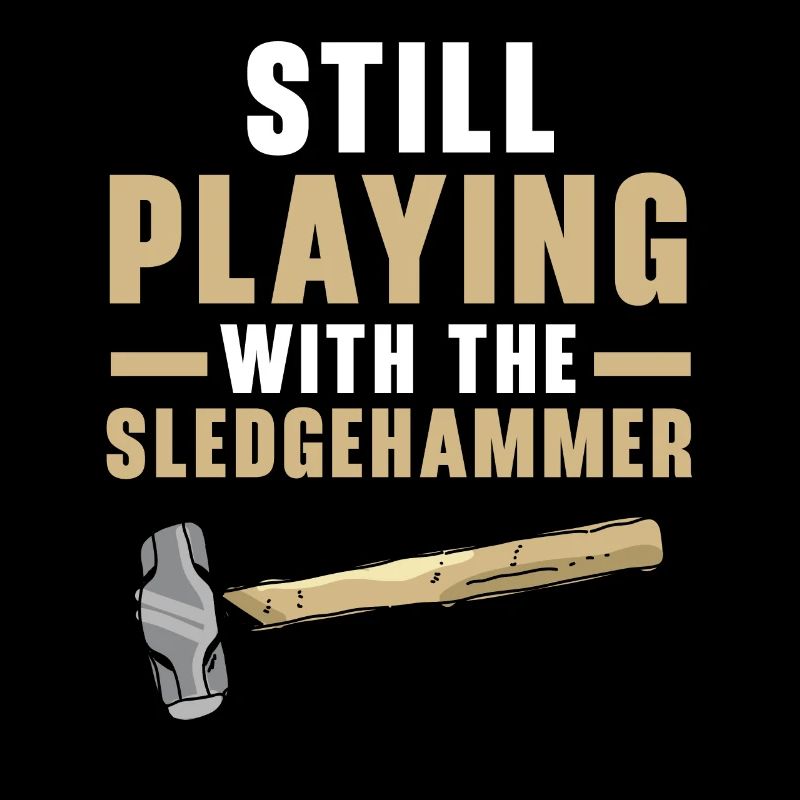 Still playing with the sledgehammer Hausabbr