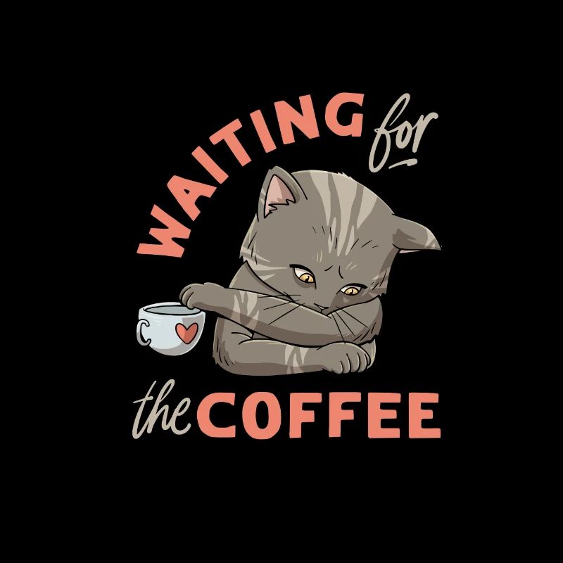 Coffee cat design for a coffee addict