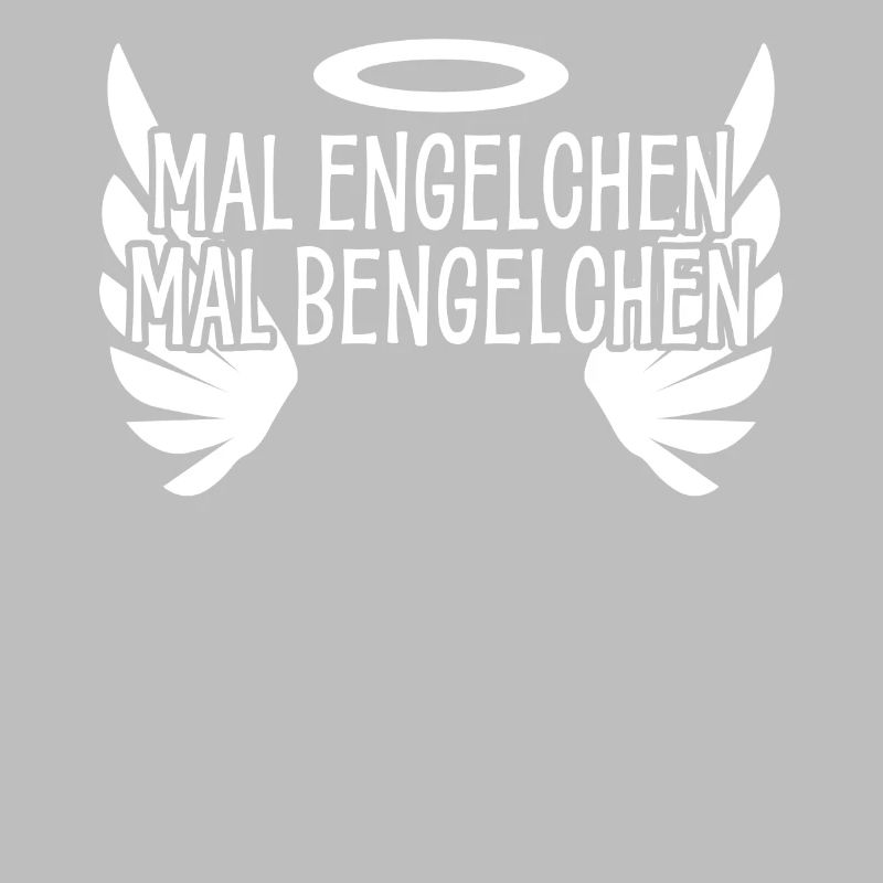 Bengelchen Engelchen Engel Bengel