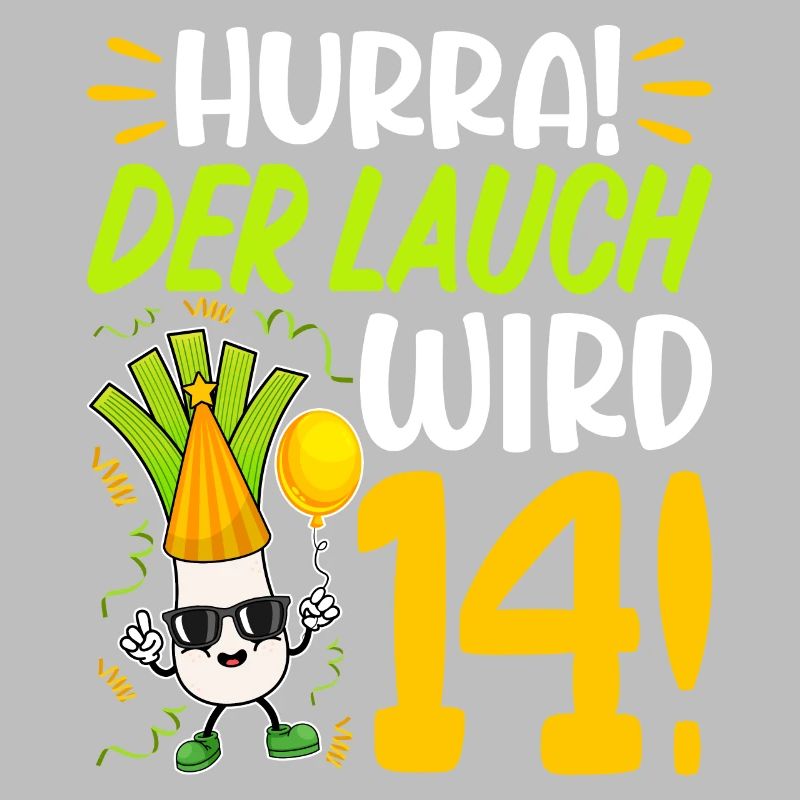 Hurra der Lauch wird 14 Geburtstag