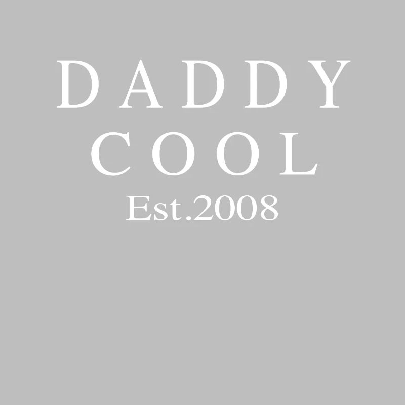 Daddy Cool est 2008