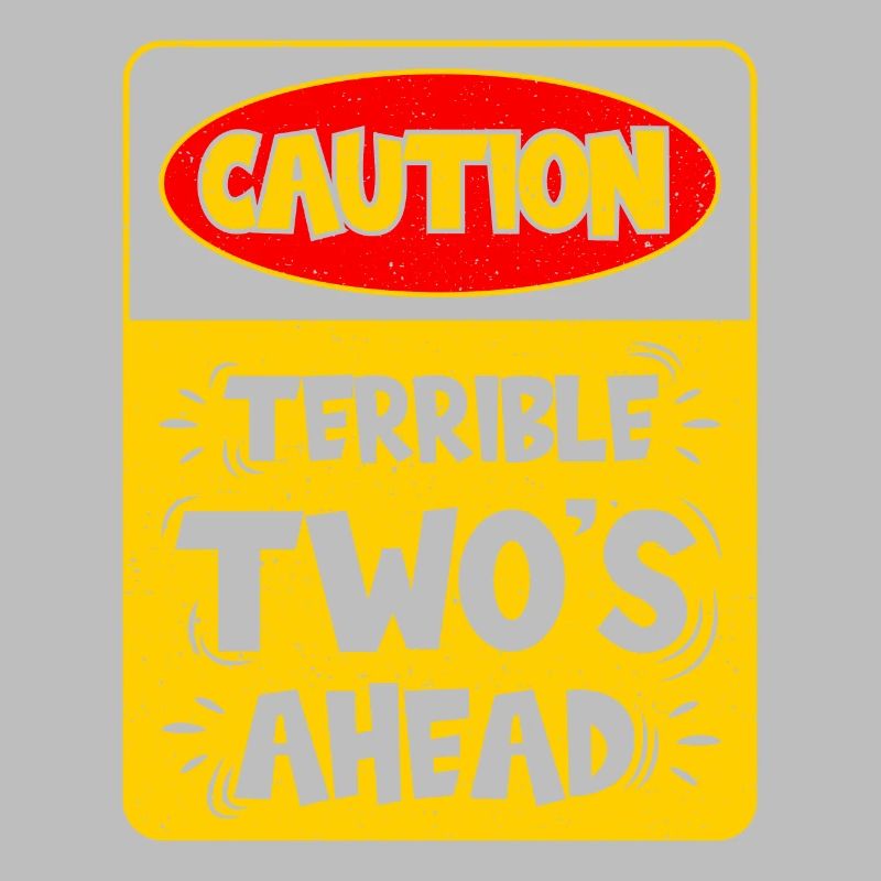Caution: Terrible two on the way