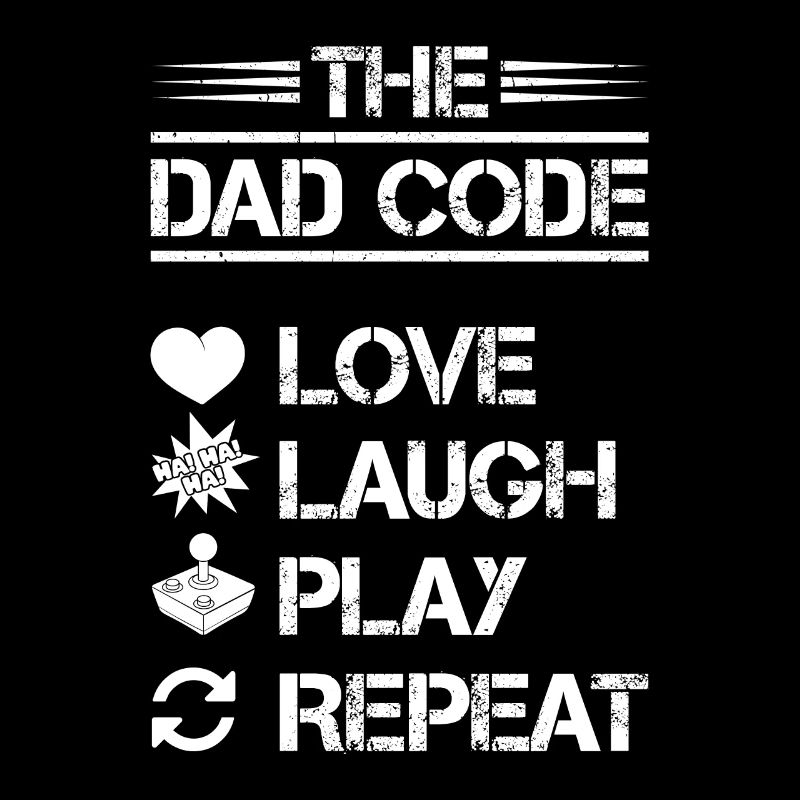 The Dad Code Love Laugh Play Repeat
