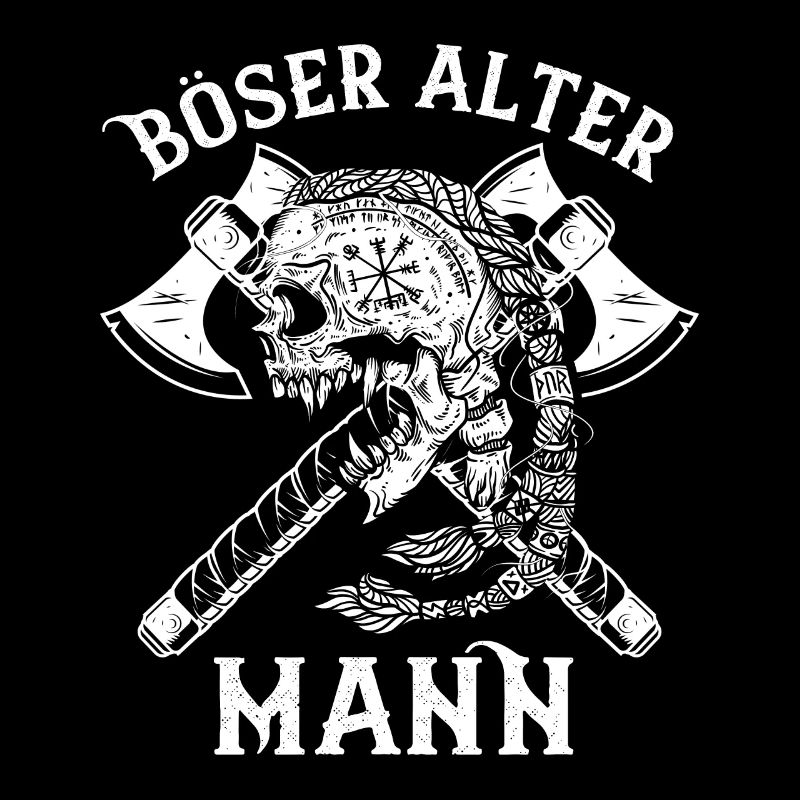 Böser alter Mann - Lustiger Wikinger Spruch