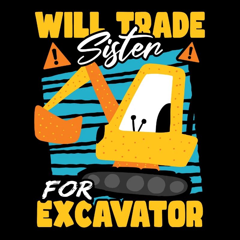 Échangera sa sœur pour la construction d’excavatrices