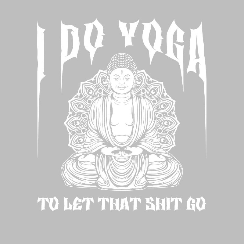Buddha Buddhist Buddha, Lass Die Scheiße Los
