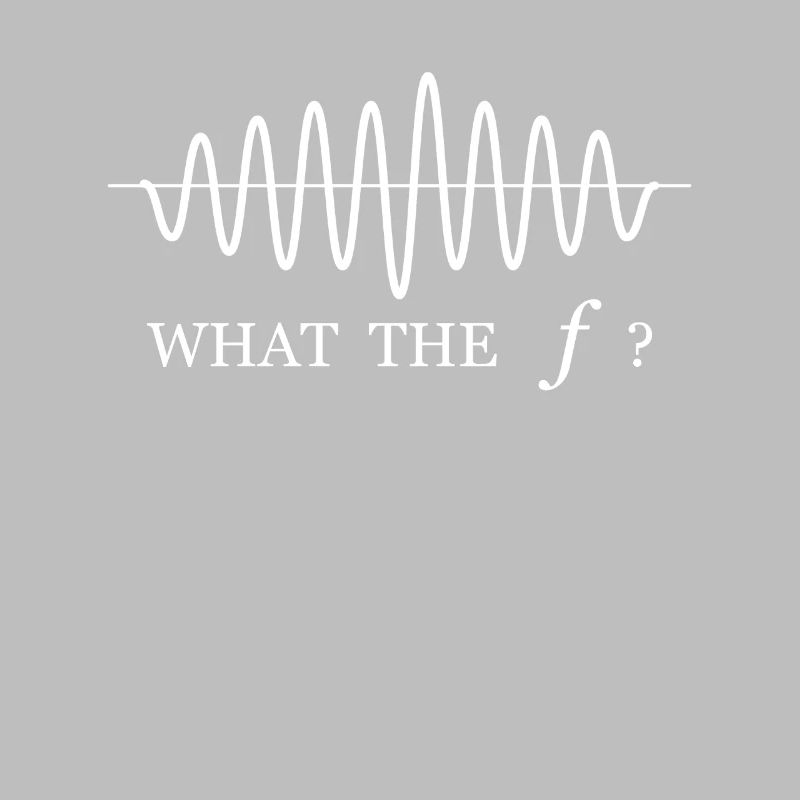 What the f frequency formula funny physics saying