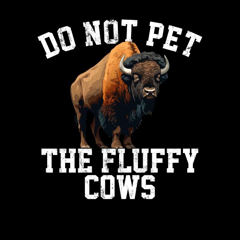 do not pet the fluffy cows
