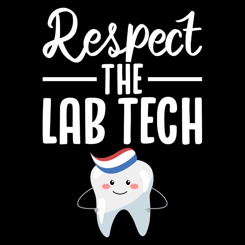 Funny Dental Lab Technician Dentist