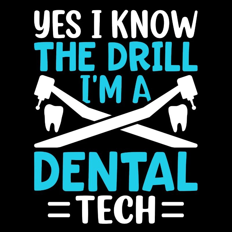 Funny Dental Lab Technician Dentist