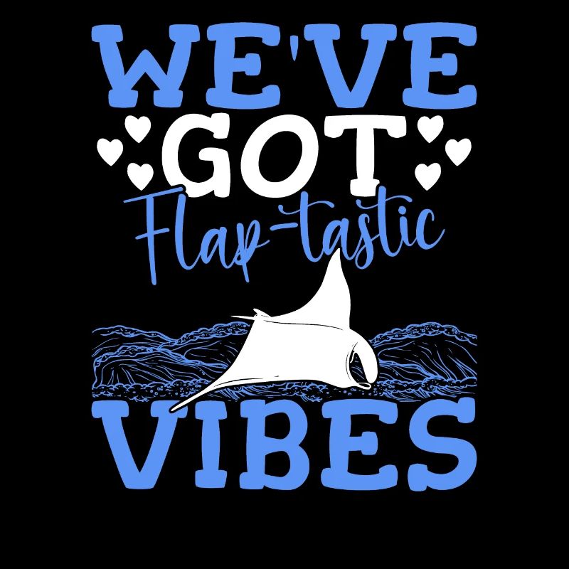 Manta Rays Flap-tastic Vibes Manta Rays