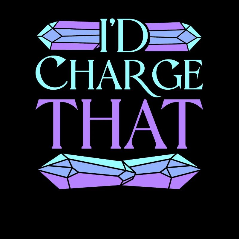 Crystal Healer Crystals I'd Charge That