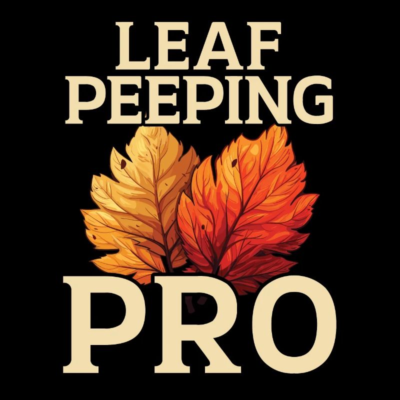 Leaf Peeping Autumn Leaf Peeper Fall Foliage